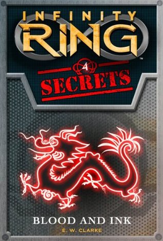 Blood and Ink (infinity Ring Secrets, #4)