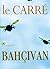 Bahçıvan by John le Carré