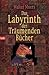 Das Labyrinth der Träumenden Bücher (Zamonien, #6)