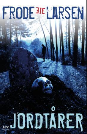 Jordtårer (Eddi Stubb, #3)