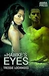 In Hawke's Eyes by Tressie Lockwood