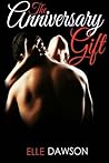 The Anniversary Gift (The Re-Connection Series, #1)