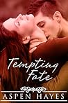 Tempting Fate by Aspen Hayes