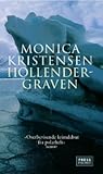 Hollendergraven (Svalbard, #1)