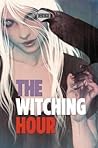 The Witching Hour #1 by Toby Litt