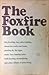 The Foxfire Book by Eliot Wigginton