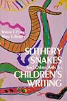 Slithery Snakes and Other Aids to Children's Writing Slithery Snakes and Other Aids to Children's Writing
