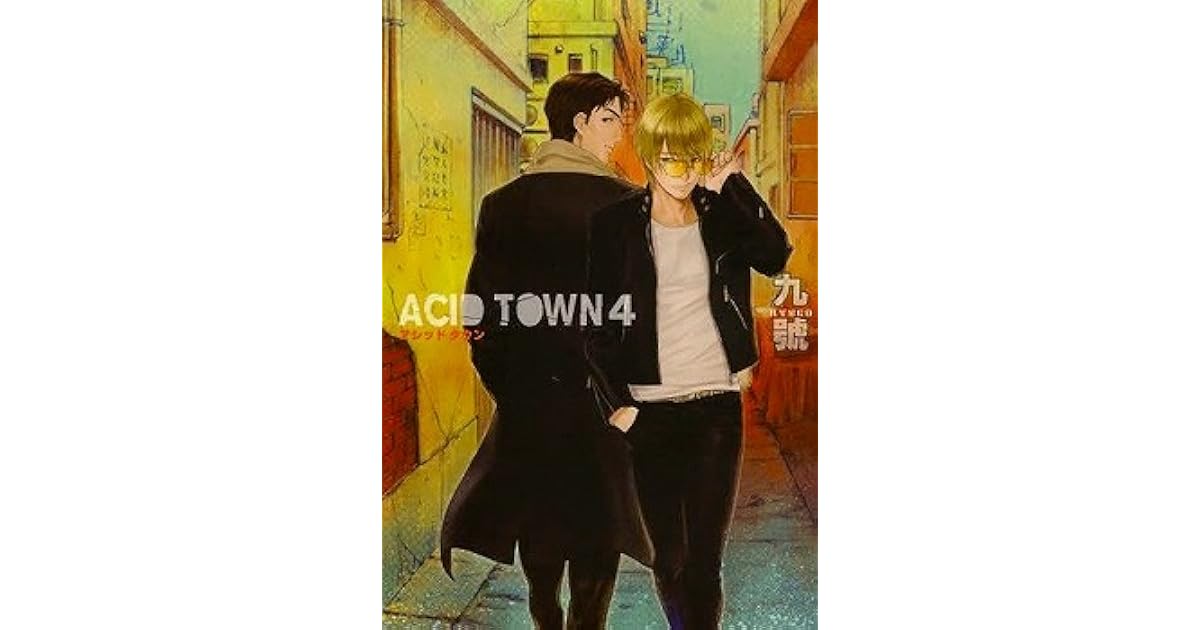 Acid Town 6 Scan Vf ACID TOWN (#4) by Kyuugou