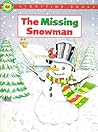 The Missing Snowman (Storytime Christmas Books) The Missing Snowman (Storytime Christmas Books)