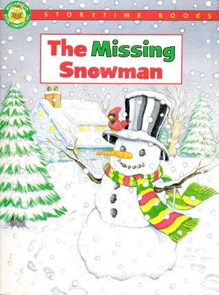 The Missing Snowman (Storytime Christmas Books)