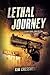 Lethal Journey