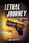 Lethal Journey by Kim Cresswell
