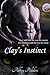 Clay's Instinct (Wolf Call, #2)
