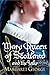Mary Queen of Scotland and The Isles
