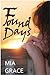 Found Days