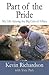 Part of the Pride by Kevin Richardson