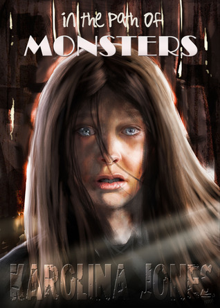 In the Path of Monsters