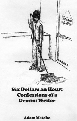 Six Dollars an Hour: Confessions of a Gemini Writer