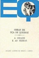 A Cidade e as Serras