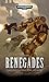 Renegades (Heroes of the Space Marines)