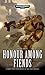 Honour Among Fiends (Heroes of the Space Marines)