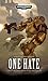 One Hate (Heroes of the Space Marines)