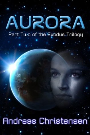 Aurora (Exodus Trilogy, #2)