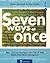 Seven Ways At Once: Book 3