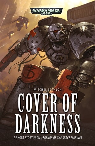 Cover of Darkness (Legends of the Space Marines)