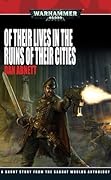Sabbat Worlds: Of Their Lives in the Ruins of Their Cities