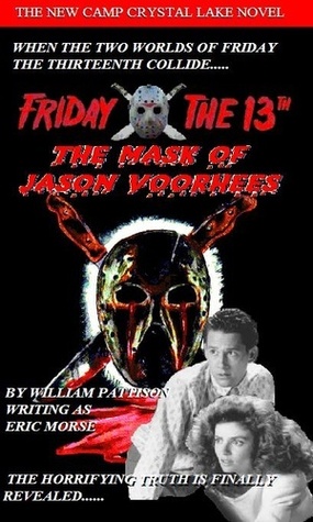 The Mask of Jason Voorhees (Friday the 13th, Camp Crystal Lake, #5)