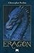 Eragon by Christopher Paolini Eragon by Christopher Paolini