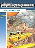 Petualangan Tanguy & Laverdure: Stasiun Berkabut