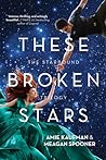 These Broken Stars by Amie Kaufman