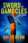 Sword of Damocles by Brian Bern