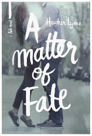 A Matter of Fate (Fate, #1)