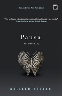 Pausa (Slammed, #2)