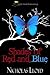 Shades of Red and Blue