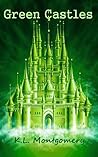 Green Castles