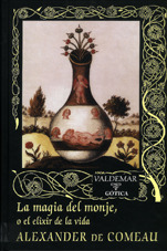 La magia del monje, o el elixir de la vida (Hardcover)