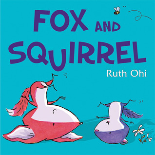 Fox and Squirrel (Paperback)