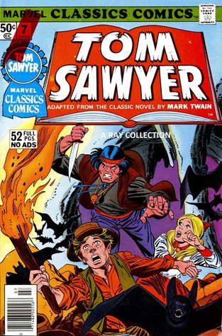 Tom Sawyer (Marvel Classics Comics #7)