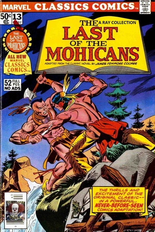 The Last of the Mohicans (Marvel Classics Comics #13)