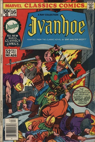 Ivanhoe (Marvel Classics Comics #16)