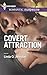 Covert Attraction (Harlequin Romantic Suspense)