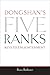 Dongshan's Five Ranks by Ross Bolleter