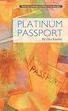Platinum Passport (Contemporary Writers)