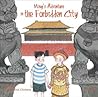 Ming's Adventure in the Forbidden City: A Story in English and Chinese