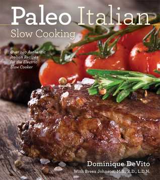 Paleo Italian Slow Cooking (Paperback)