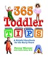 365 Toddler Tips : A Helpful Handbook for the Early Years
